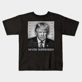 Trump Mugshot Never Surrender Kids T-Shirt